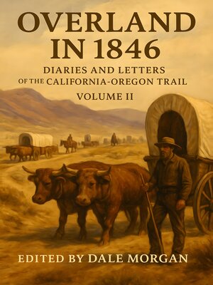 cover image of Overland in 1846, Volume 2